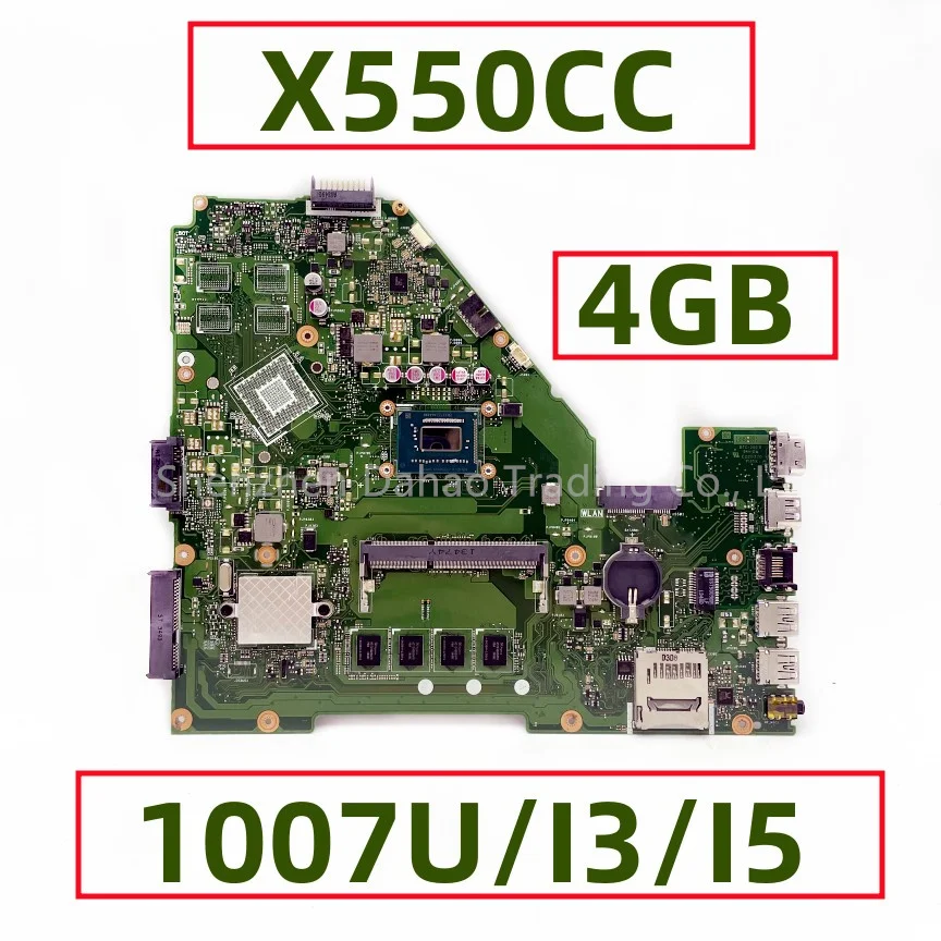 Материнская плата для ноутбука ASUS X552C X550C X550CC X550CA F552CL X550VL F550CC с процессором 1007U I3 I5-3317U 4 Гб ОЗУ полностью протестирована