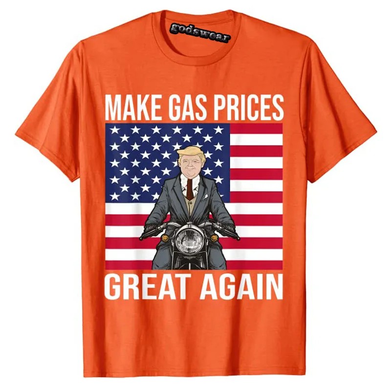 Funny Trump Supporter Make Gas Prices Great Again T-Shirt Customized Products Political Jokes Men Clothing |