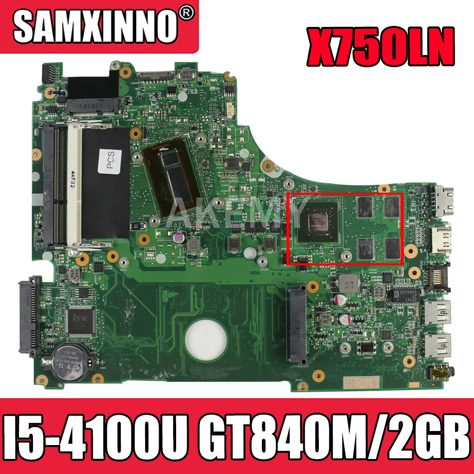 

Материнская плата Akemy X750LN для ноутбука Asus X750LB X750LN X750L K750L A750L, системная плата, тест материнской платы 100% I5-4100U ЦПУ GT840M/2 ГБ