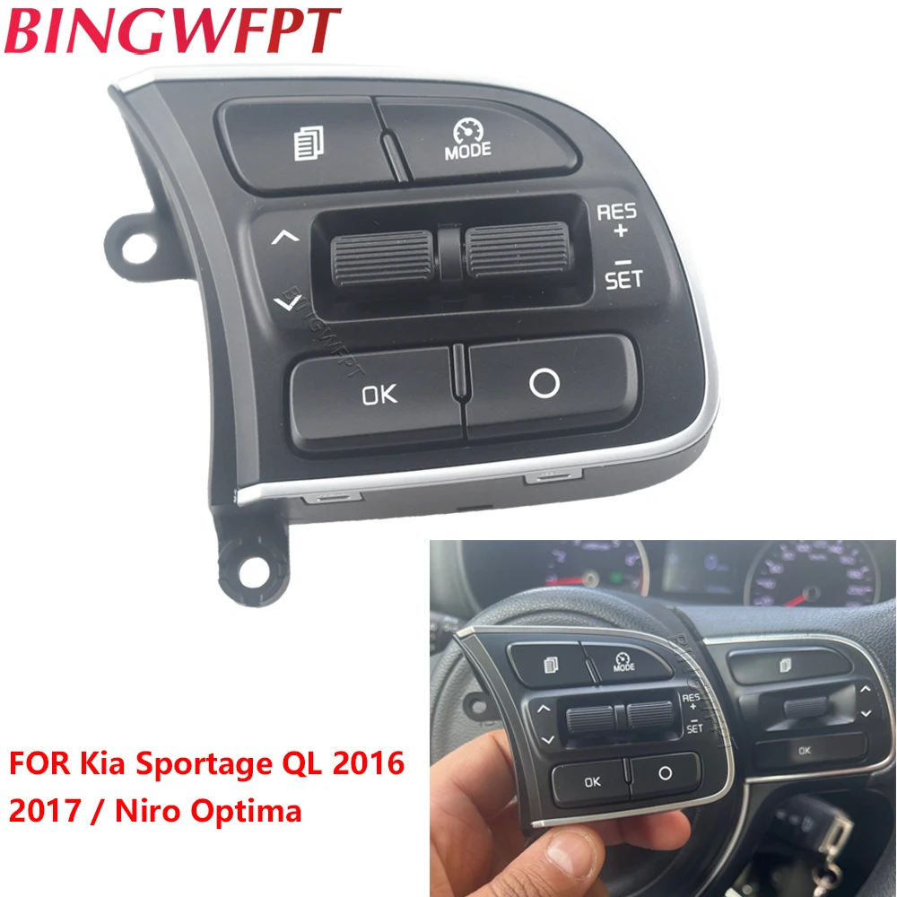 

FOR Kia K5 Sportage QL 2016 2017 2018 2019+ Cruise Control Buttons Remote Control Steering Wheel Button Switch Car Accessories