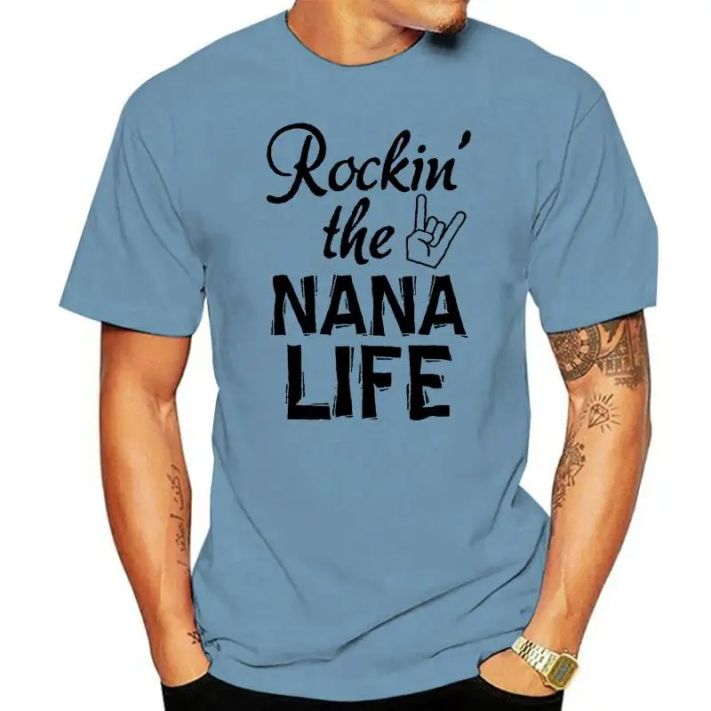 

Men T Shirt Rockin The Nana Life Women t-shirt
