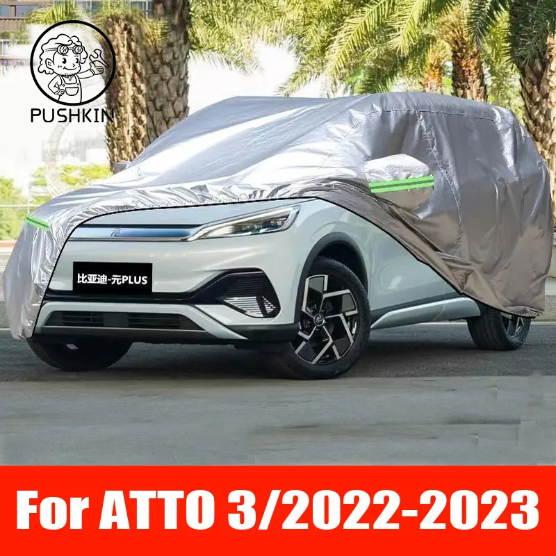 Car Cover For BYD ATTO 3 2022 2023 Outdoor Sun Shade Anti-UV Rain Snow Fog Resistant Cover Dust Proof