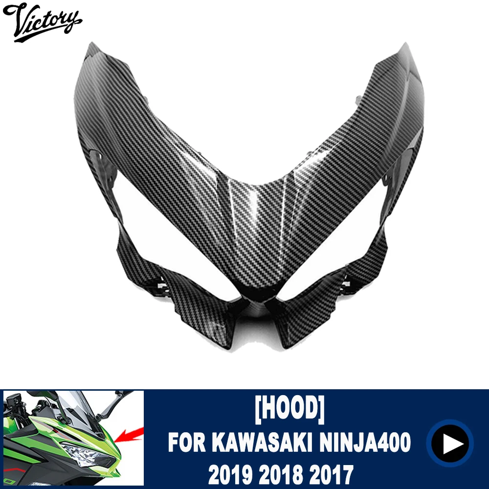 

Motorcycle Parts Carbon Fiber Color Matching Front Fairing ABS Injection Molding Suitable for Kawasaki Ninja400 2017 2018 2019