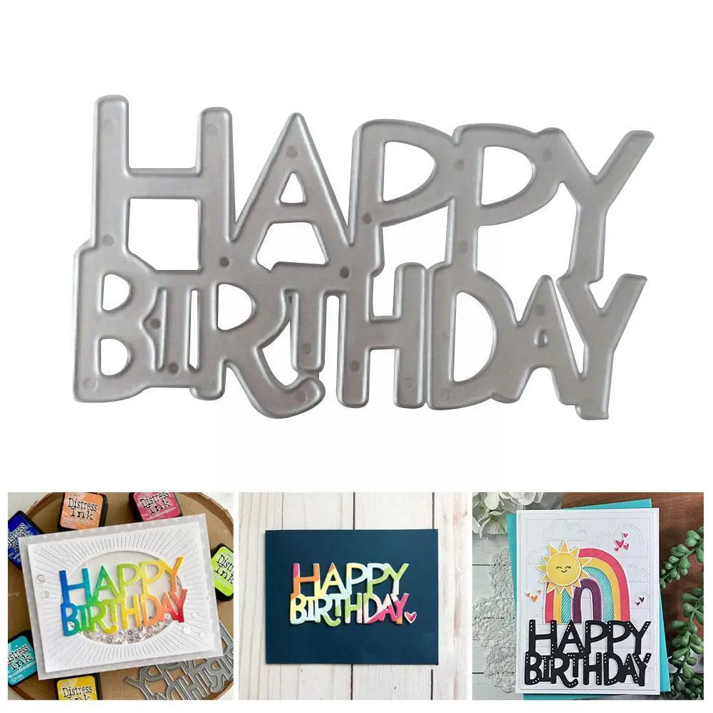

Happy Birthday Metal Cutting Dies Mold Scrapbook Decoration Card Embossed Handicrafts Diy Photo Album Making Decoration X8i9