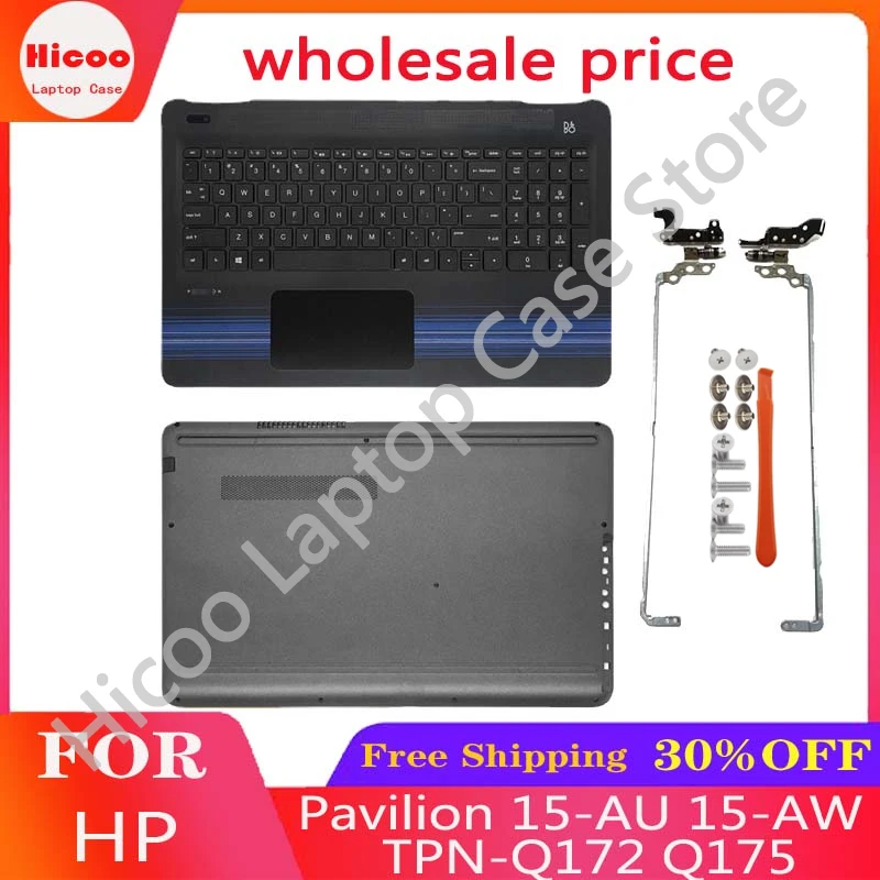 New PC  Cover  For HP Pavilion 15-AU 15-AW 15-AL TPN-Q172 Q175 Palmrest Upper Top Case/Bottom Base Keyboard No/With Backlight
