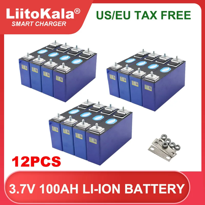 

12PCS Liitokala 3.7V 100Ah Lithium Battery Large Single Power Cell For 3S 12V 24V Motorcycle Electric Car Solar Wind Tax Free