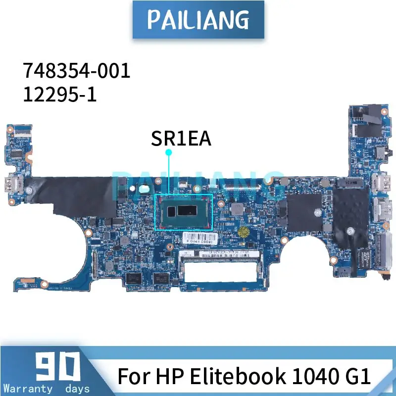 

For HP Elitebook 1040 G1 i7-4600U Laptop Motherboard 748354-001 12295-1 SR1EA DDR3 Notebook Mainboard