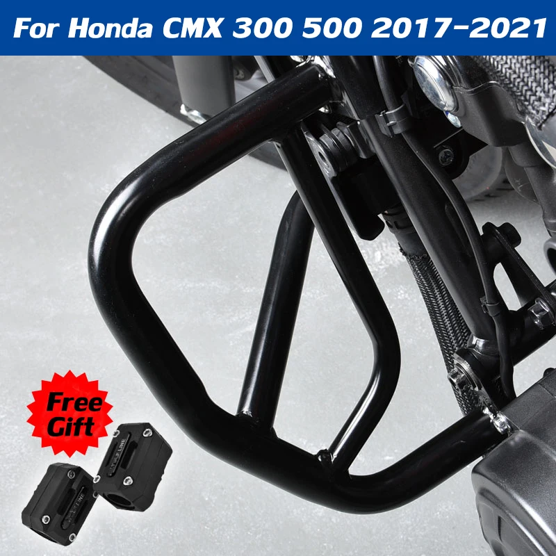 CMX 300 Crash Bar Engine Guard Bumper Frame Protector for Honda Rebel 500 CMX300 2017 18 2019 2020 2021 2022 CMX500 Accessories