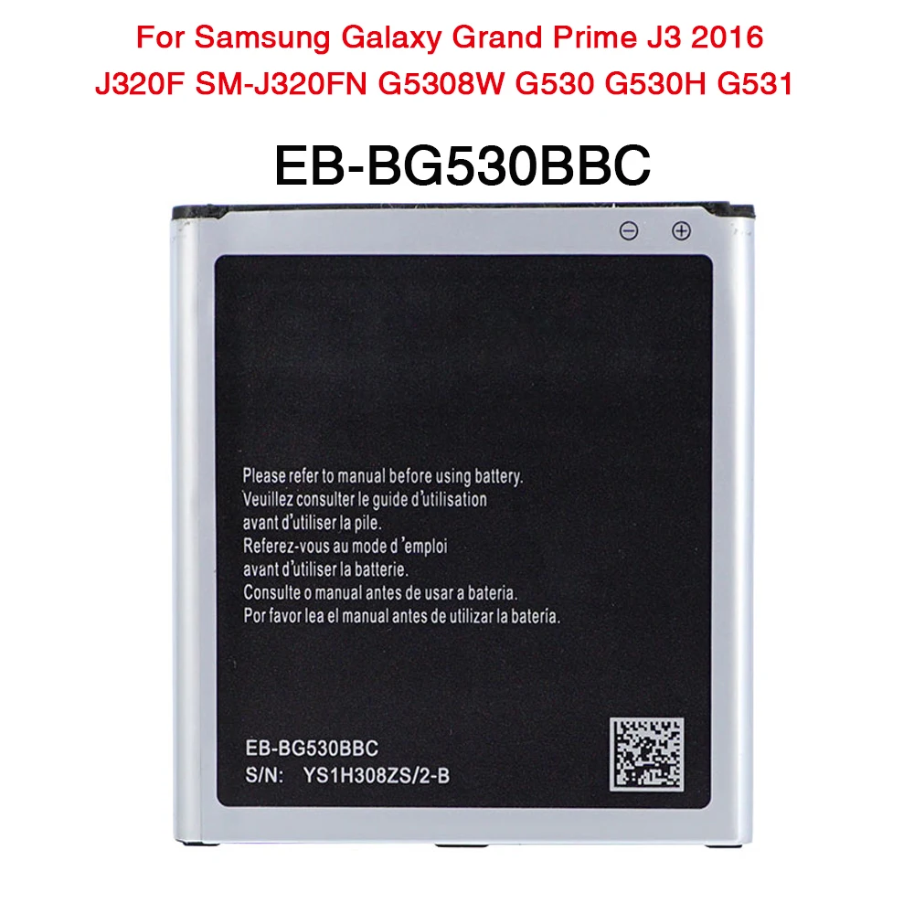 

Original Battery EB-BG530BBC For Samsung Galaxy Grand Prime G530 G531 G5308W J3(2016) J3(2018) J320 On5 j327 EB-BG531BBE 2600mAh