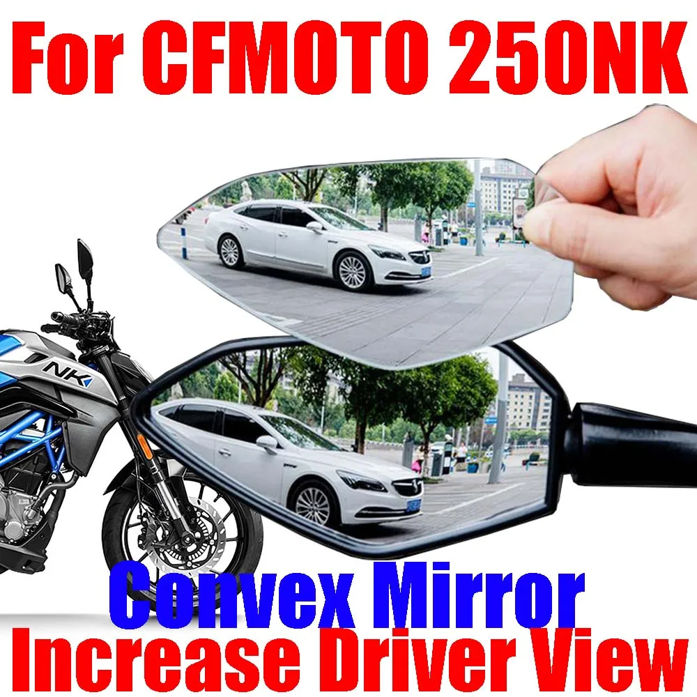 

For CFMOTO CF 250NK NK250 NK 250 NK Accessories Convex Mirror Increase Enlarge Rearview Mirrors Side Rear Mirror View Vision