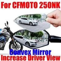 for cfmoto cf 250nk nk250 nk 250 nk accessories convex mirror increase enlarge rearview mirrors side rear mirror view vision