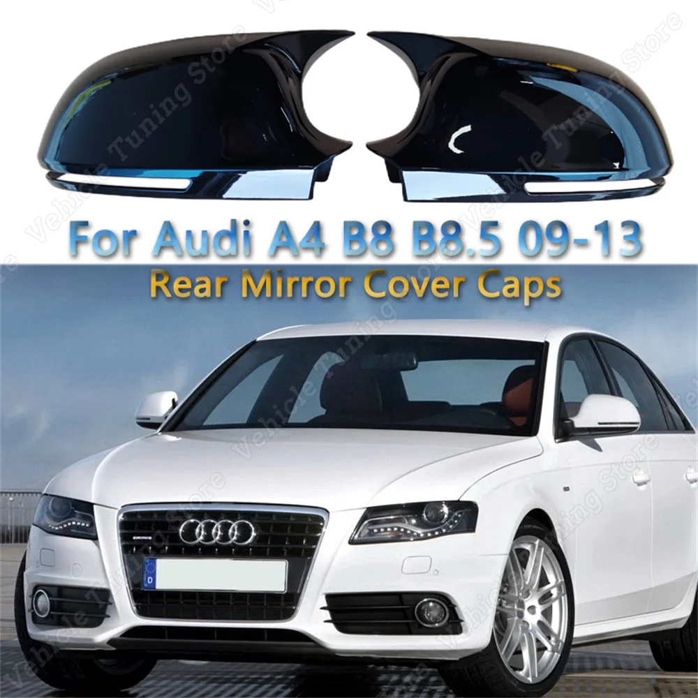 

For Audi A4 S4 B8 2pcs Gloss Black Car Rear View Mirror Cover Caps Trim Shell Frame A4 8K FSI TFSI TDI 2009-2013 Bodykits Tuning