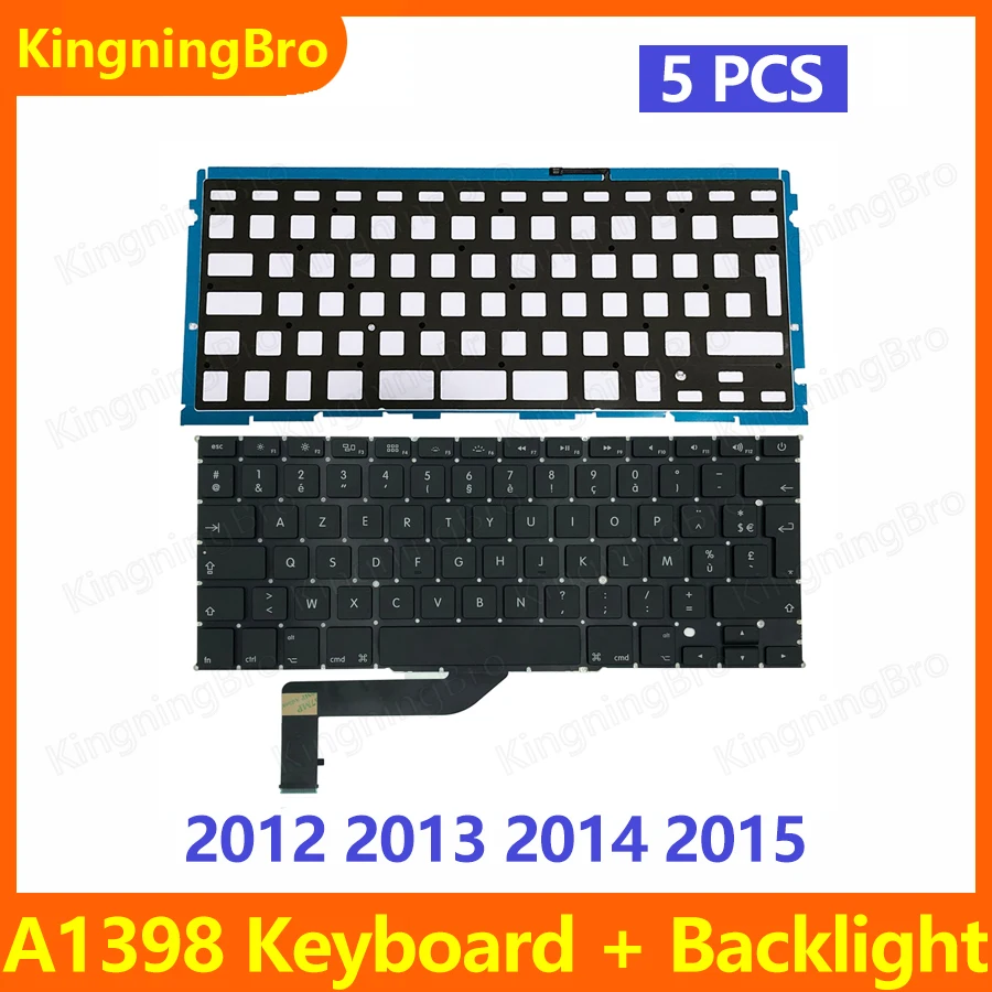 

5 pcs New FR AZERTY French Keyboard With Backlight Backlit For Macbook Pro Retina 15'' A1398 French Keyboard 2012 2013 2014 2015