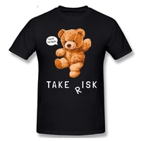 take risk teddy bear t shirt harajuku t shirt graphics tshirt brands tee top