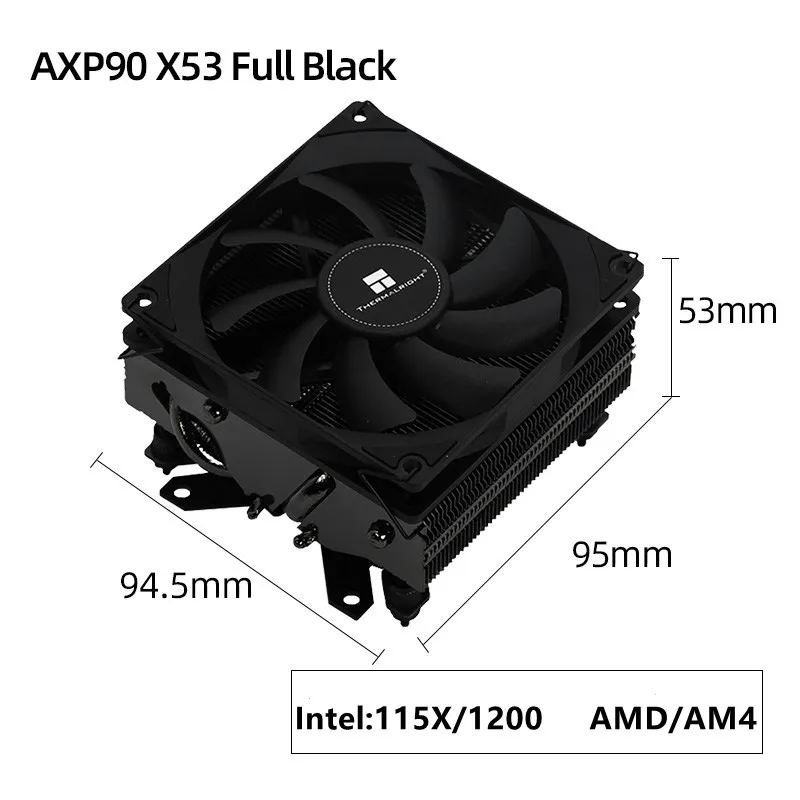 

Thermalright AXP90 X53 Pure Copper FULL Black 53mm 4 Heatpipe CPU Cooler MINI ITX HTPC For Intel LGA 115X 1200 1700 AMD AM4