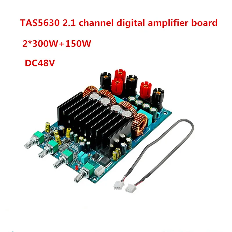 DC20-48V 2*300 Вт + 150 Вт TAS5630 2,1 каналов HIFI усиленный бас-сабвуфер класса D цифровая плата усилителя звука