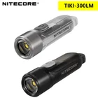 NITECORE TIKI LE перезаряжасветильник брелок света TIKI GITD 300 люмен Мини футуристический светодиодный фонасветильник