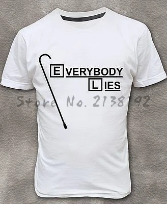 

Free shipping Dr House T-shirt Everybody Lies T shirt Men's White Tee Shirt man cotton T shirt brand fashion tops