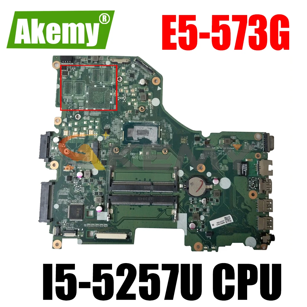 

Материнская плата AKEMY NBMVH11006 NB.MVH11.006 DA0ZRTMB6D0 для acer Aspire E5-573G