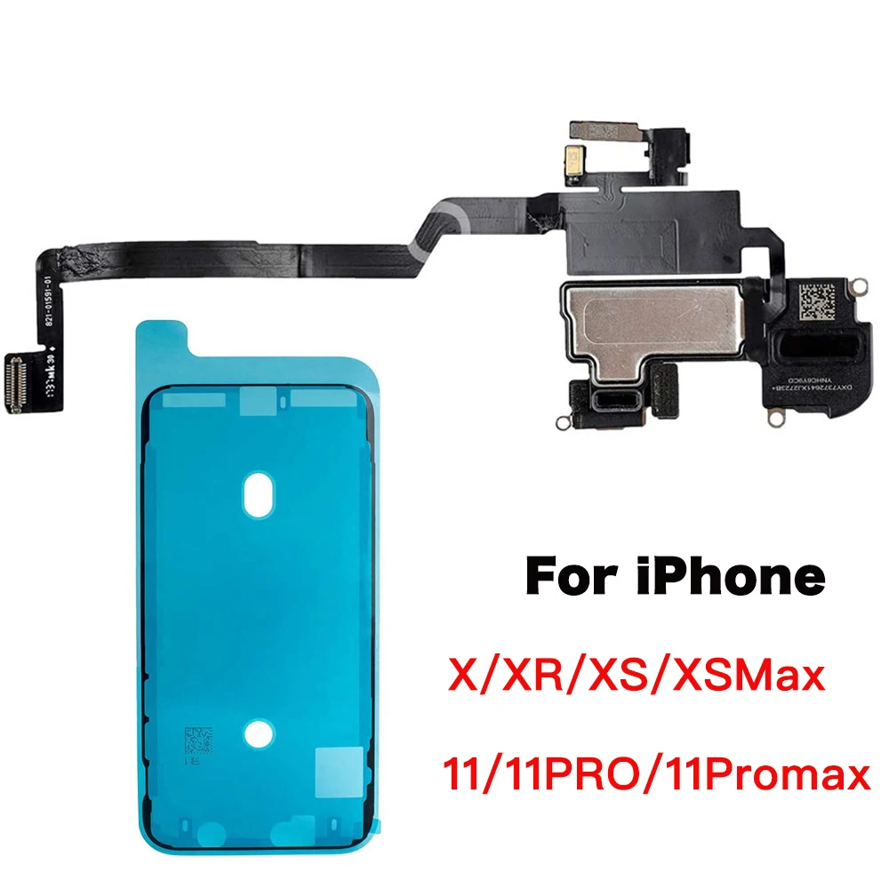 Ear Speaker Earpiece Sound With Light Sensor Flex Cable For iPhone X XR XS XSMax 11 Pro Max And Screen Waterproof Glue