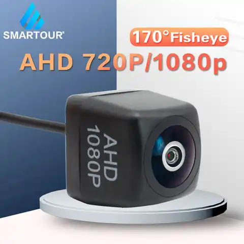 Smartour 170 ° AHD 1080P/720P Автомобильная камера заднего вида Fisheye Full HD с ночным видением