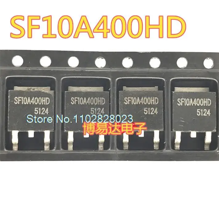 

20 шт./партия SF10A400HD 10A400HDMOS TO-252
