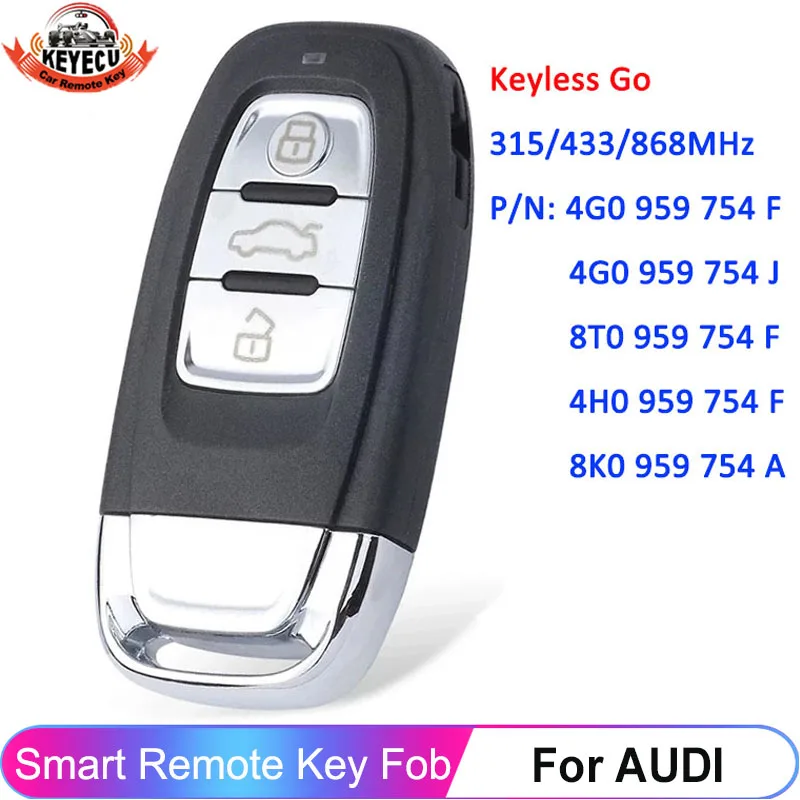 

KEYECU 754J Умный дистанционный брелок без ключа для Audi A4 A5 A6L A7 A8 Q5 4G 0959754 F 4G 0959754 J 8T 0959754 F 4H 0959754 Ф 8К 0959754 A