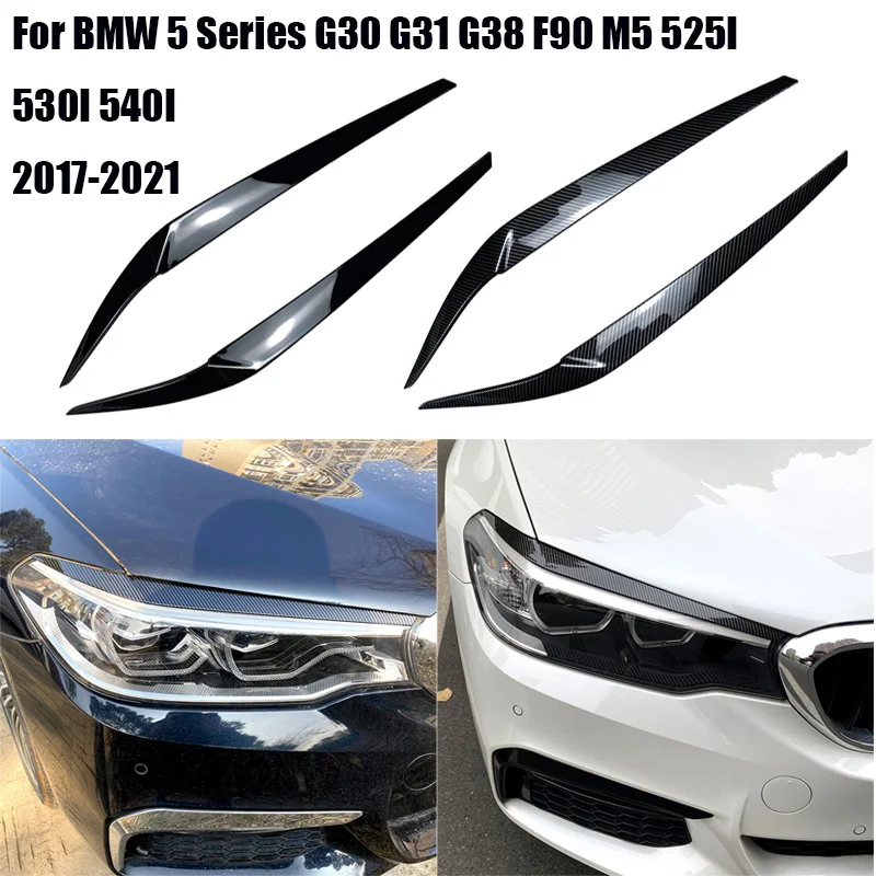 

Для BMW 5 серии G30 G31 G38 F90 M5 525I 530I 540I глянцевая черная передняя фара автомобиля веки брови 2017-2021 ABS пластик