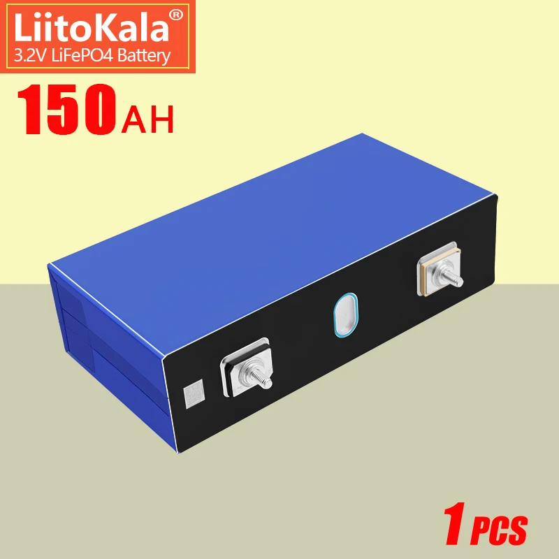 1PCS LiitoKala 3.2v 150Ah lithium battery deep 6000 cycle for diy 12v 24v 36V 48V Solar energy storage RV Solar Panel caravan