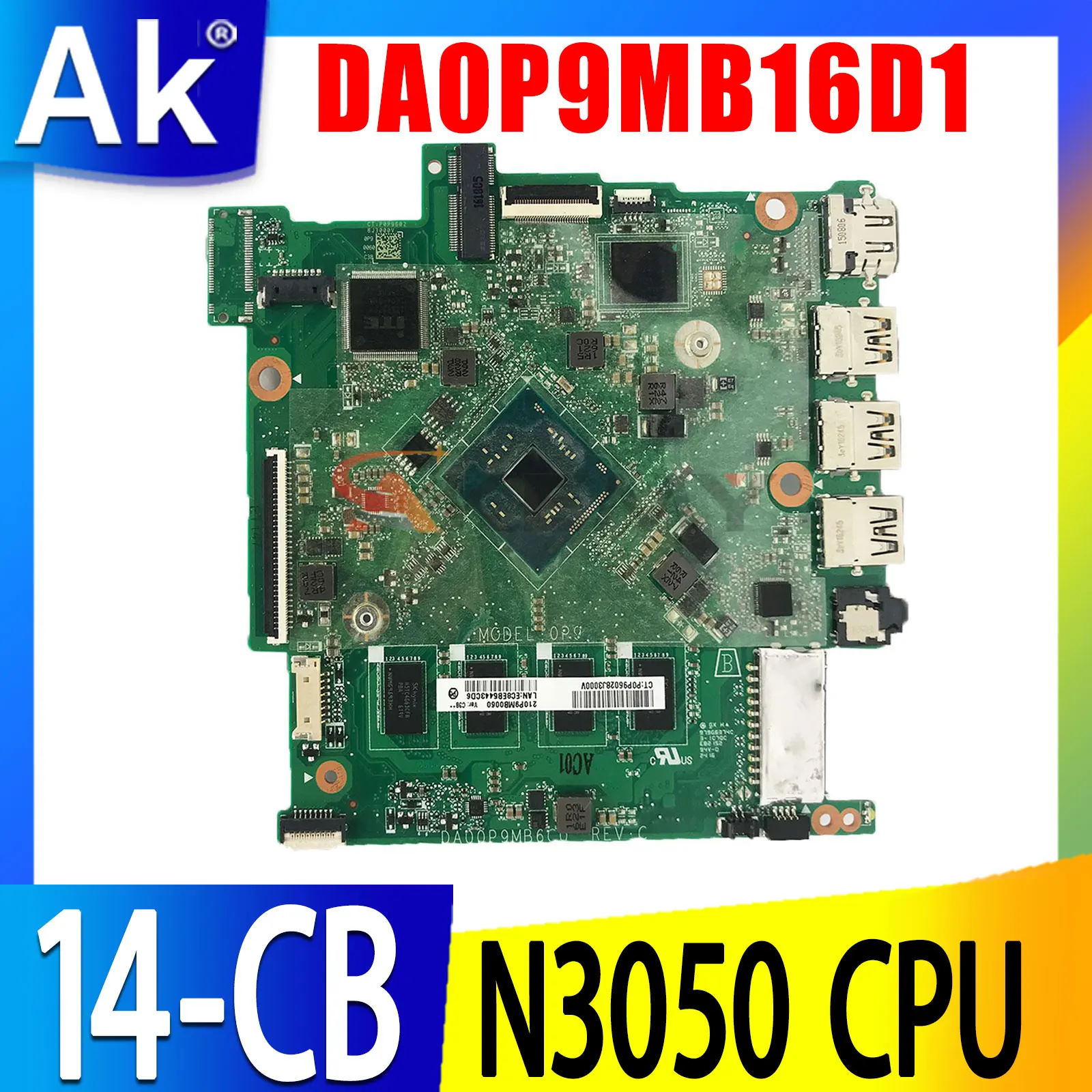 

Семейная материнская плата для ноутбука HP Chromebook 14-CB DA0P9MB16D1 с процессором SR2ZN N3050, DDR3 100%