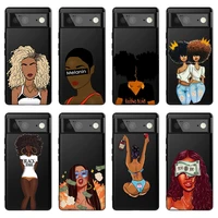 cartoon fashion cool girl phone case for google pixel 6 pro 3 3a 4 5 xl coque for pixel 5a 5g black soft silicone back covers