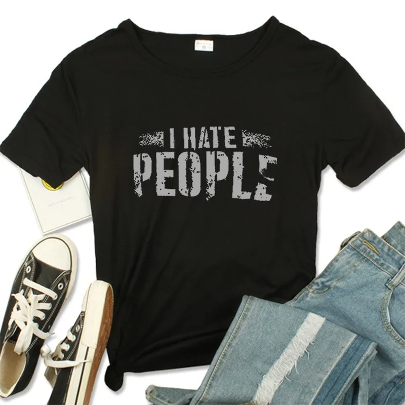 

I Hate People Letter Print Women T Shirt Short Sleeve O Neck Loose Women Tshirt Ladies Tee Shirt Tops Clothes Camisetas Mujer