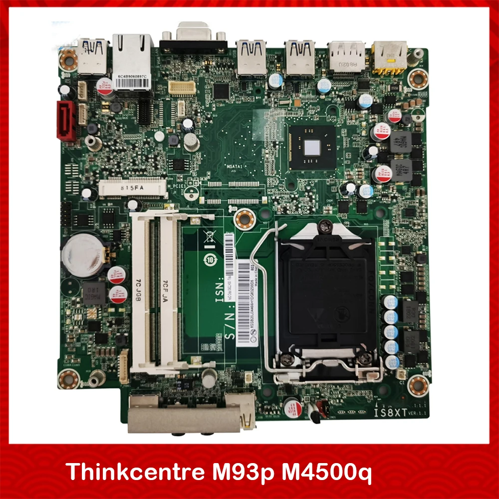 Working Desktop Motherboard For Lenovo Thinkcentre M93p M4500q IS8XT 00KT280 00KT268 System Board Fully Tested