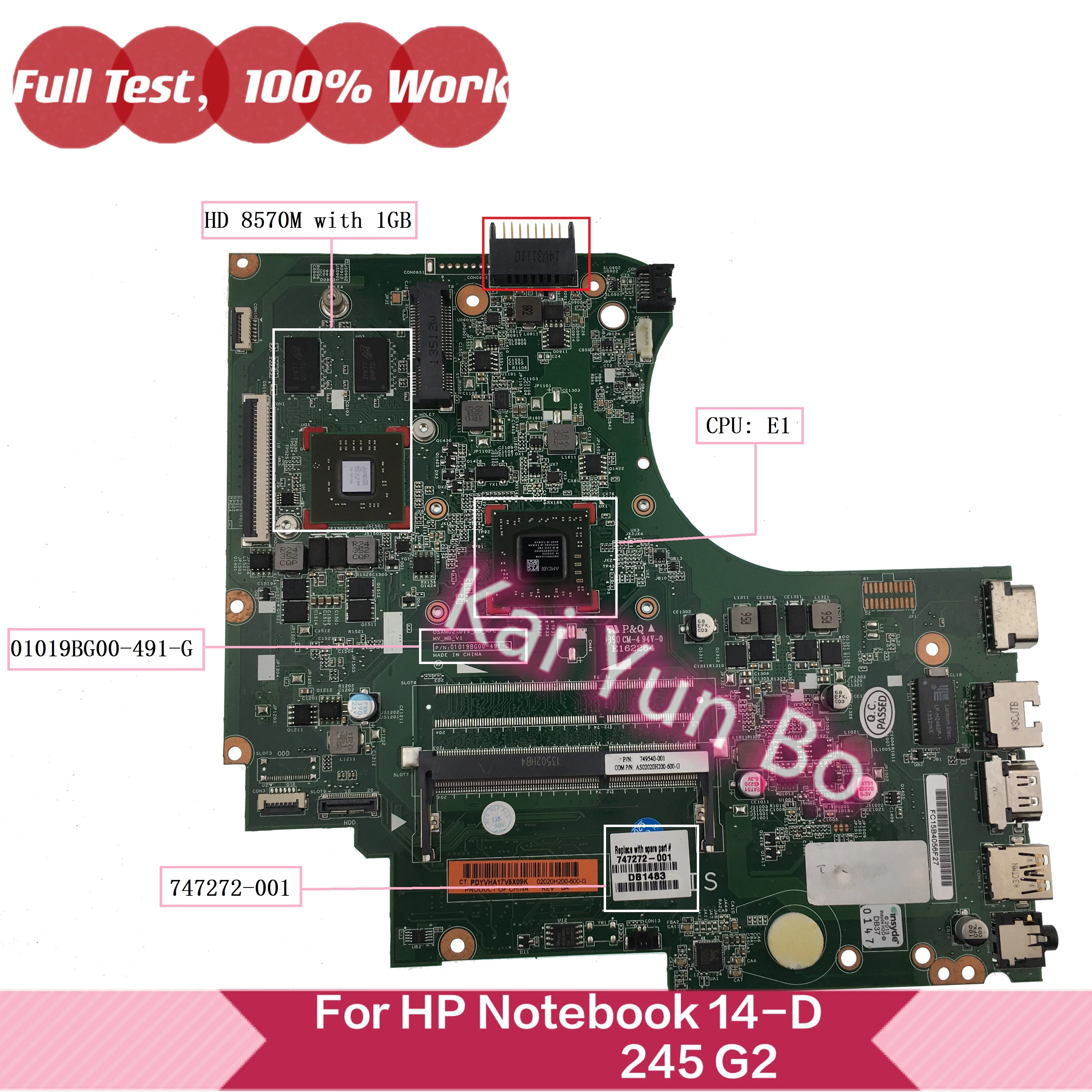 01019BG00-491-G For HP Notebook 14-D 245 G2 Laptop Motherboard 747272-001 747272-501 747272-601 With E1 CPU DDR3