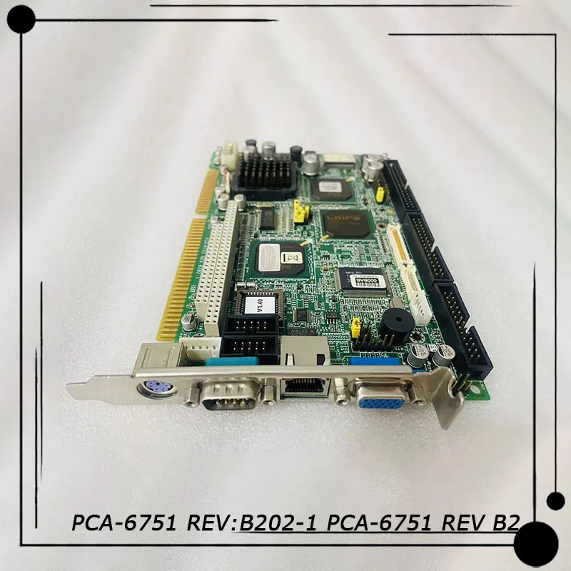 

PCA-6751 REV:B202-1 PCA-6751 REV B2 Industrial Control Motherboard Half-length ISA Card
