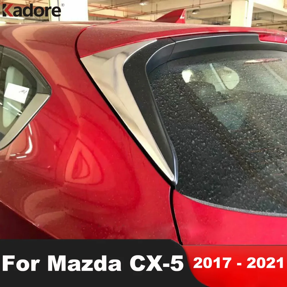

Задняя крышка спойлера для Mazda задний треугольник окна CX5 KF 2017 2018 2019 2020 2021 ABS, хромированные аксессуары для стайлинга автомобиля