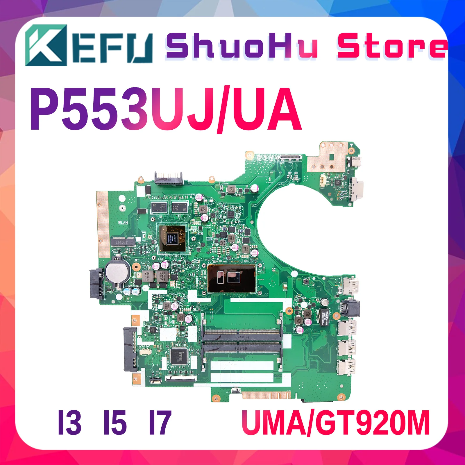 

Mainboard P2540UJ P2540UA P2530UJ P553UJ P553UA P2540U PRO553U PX553U PE553U P553U Laptop Motherboard I3 I5 I7 UMA OR GT920M