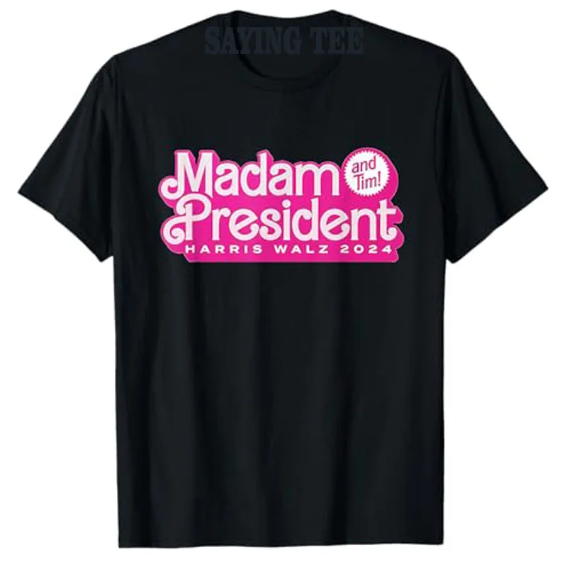 Madam President (and Tim!) Kamala Harris &amp Tim Walz T-Shirt Humor Funny Campaign 2024 Graphic Outfit Letters Printed Saying Tee