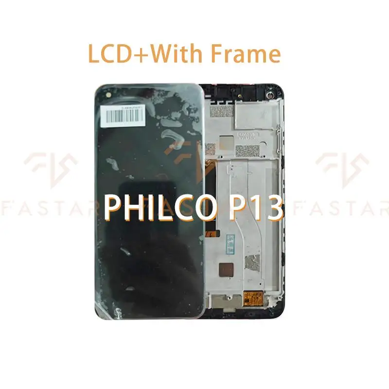 

For PHILCO P13 P10 LCD Display Touch Digitizer Assembly Replace Repair mobile phone Screen PHILCO P13 lcd frame