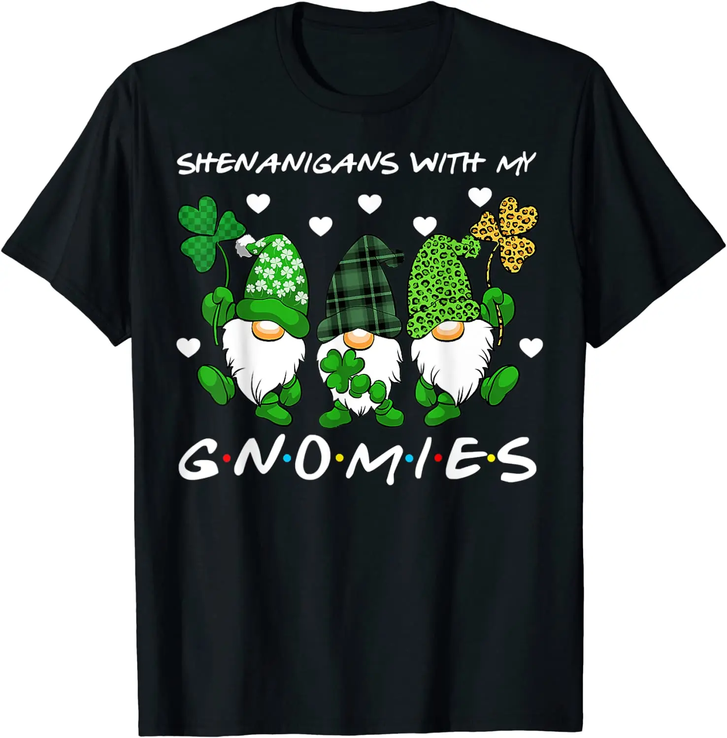 

With My Gnomies St Patrick's Day Gnome Shamrock T-Shirt