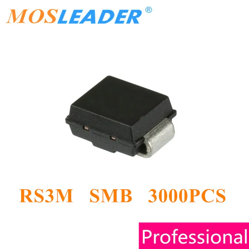 Mosleader 3000 шт. RS3M SMB DO214AA FR307 3A 1000V 1KV Китайский Высокое качество