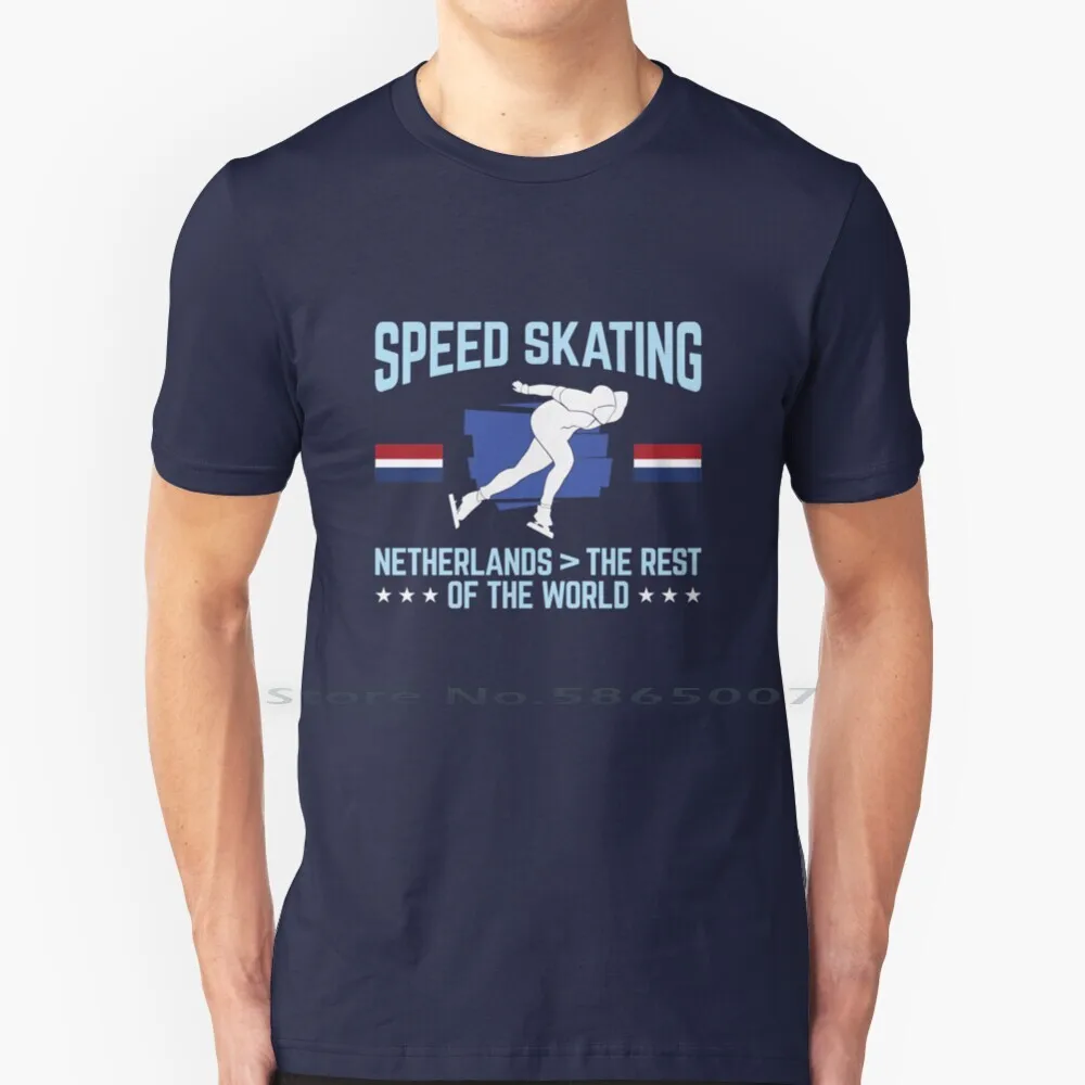 

Netherlands Speed Skating Domination T Shirt 100% Cotton Sport Winter Speed Skater Art Speed Skater Top Speed Skater Idea Speed