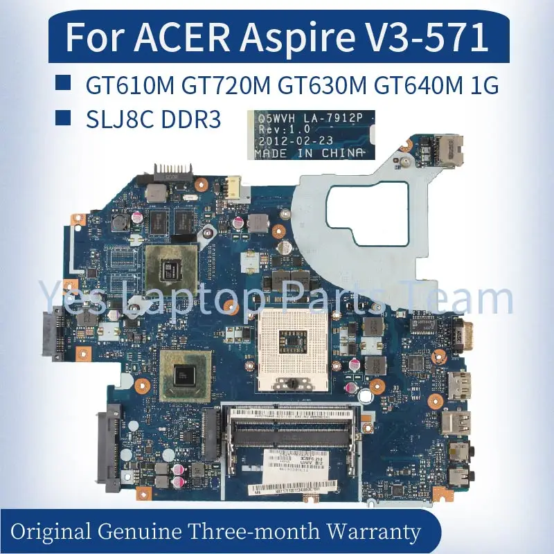 

Q5WVH LA-7912P For ACER Aspire V3-571 E1-531 V3-531 Laptop Mainboard GT610M GT720M GT630M GT640M 1GB DDR3 Notebook Motherboard