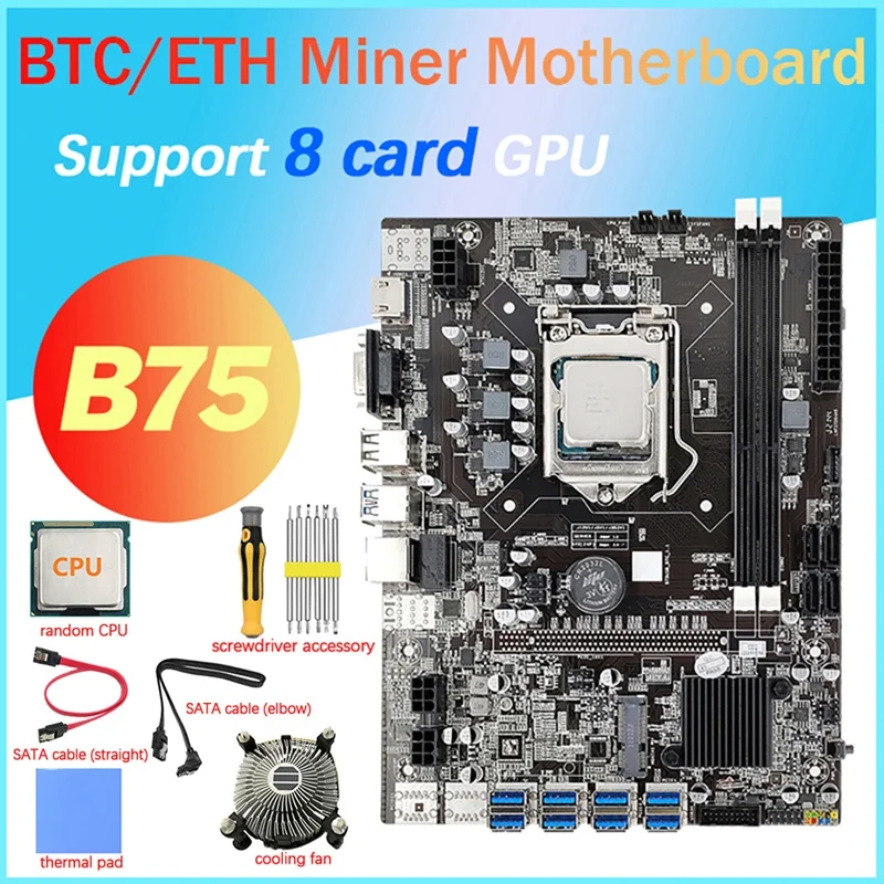 NEW-B75 8 Card BTC Mining Motherboard Set+CPU+Fan+Thermal Pad+Screwdriver+2X SATA Cable 8X USB3.0(PCIE) LGA1155 DDR3 MSATA