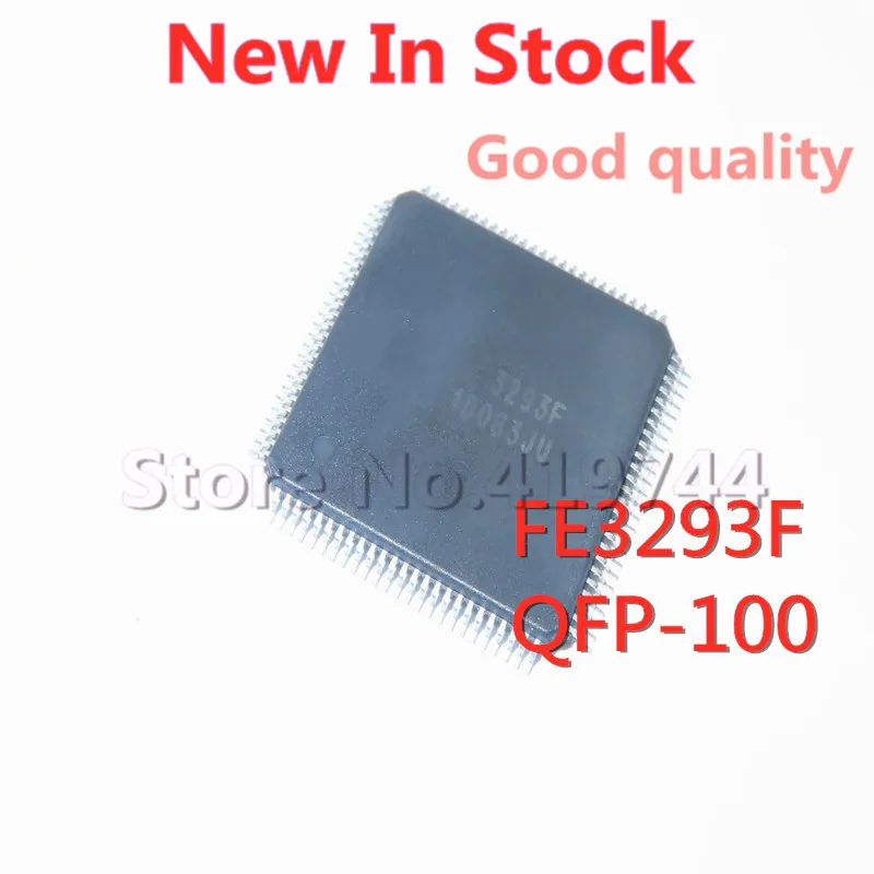 

1PCS/LOT 3293F FE3293F QFP-100 SMD plasma buffer board chip New In Stock GOOD Quality