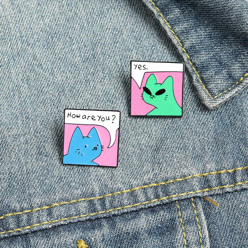 

Funny Cats Alien Greetings Custom Meme How Are You Yes Brooches Bag Lapel Pin Cartoon Animal Badge Jewelry Gift for Friends