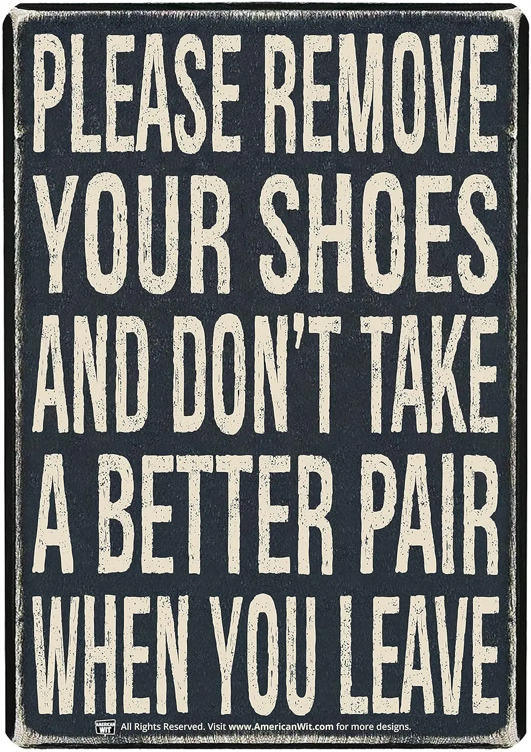 MER WT FUNNY Цитата Metl Tn Wll Rusty Retro Lookng Sgn (16 x 12 5 дюймов) (PLESE REMOVE YOUR SHOES ND DON'T TKE BETTER PR