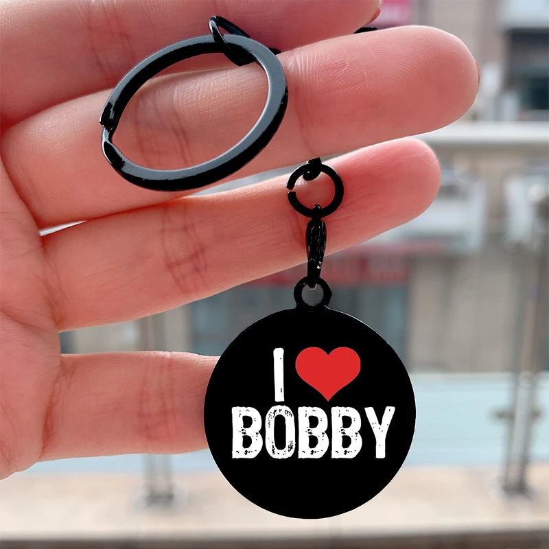 

Fashion I Love Bobby Cool Key Tag Motorcycles Cars Backpack Chaveiro Keychain For Friends Key Ring Gifts Accessories