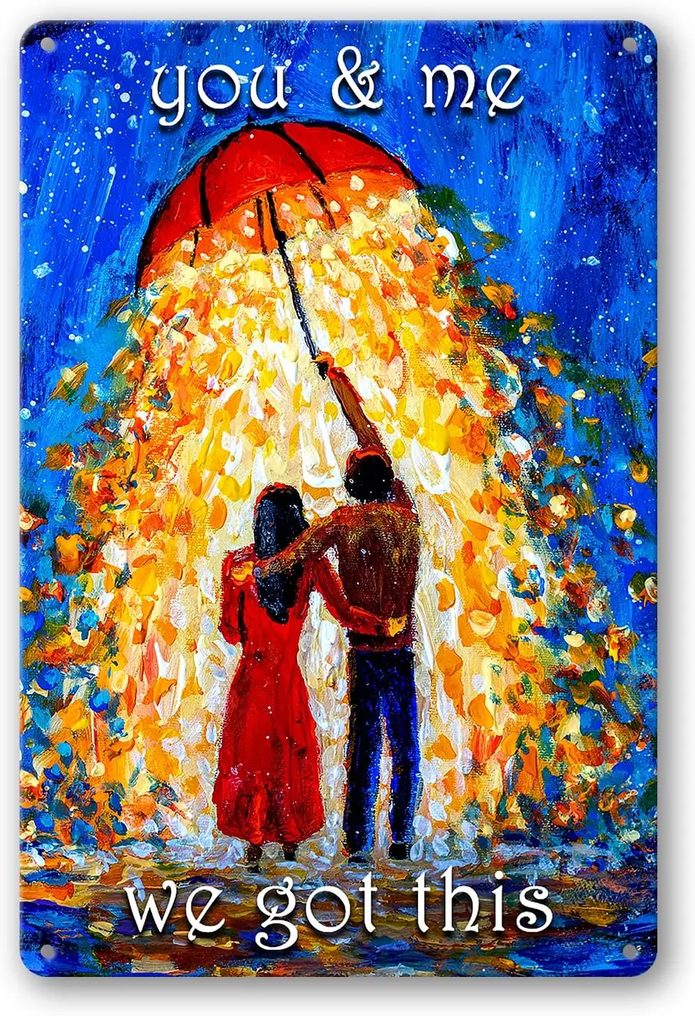 You &amp Me We Got This Sign Металлические жестяные знаки Винтаж Hugging Lover Художественный
