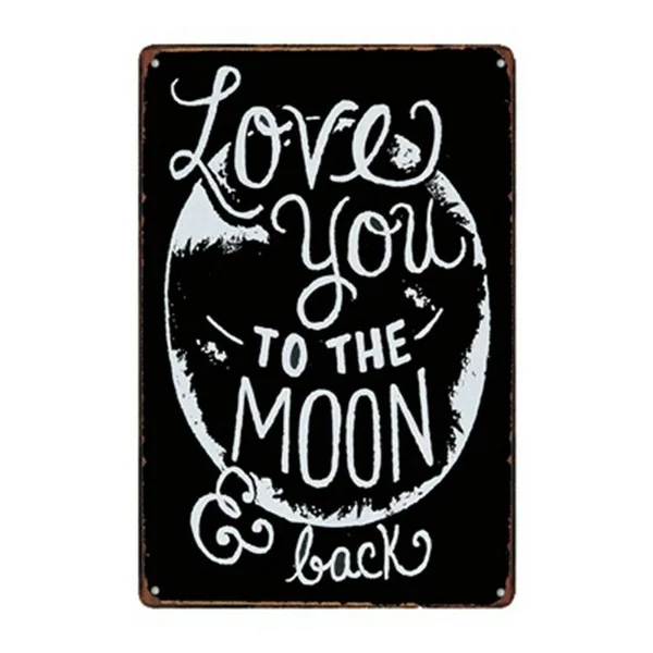 

Металлический жестяной знак love you to the moon and back Decor Bar Pub Home Vintage Retro 1